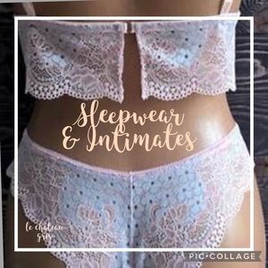 Sleepwear & Intimates!!